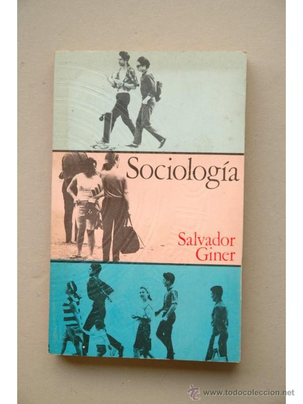 Libros: Sociolog&iacute;a - GINER, Salvador - Foto 1