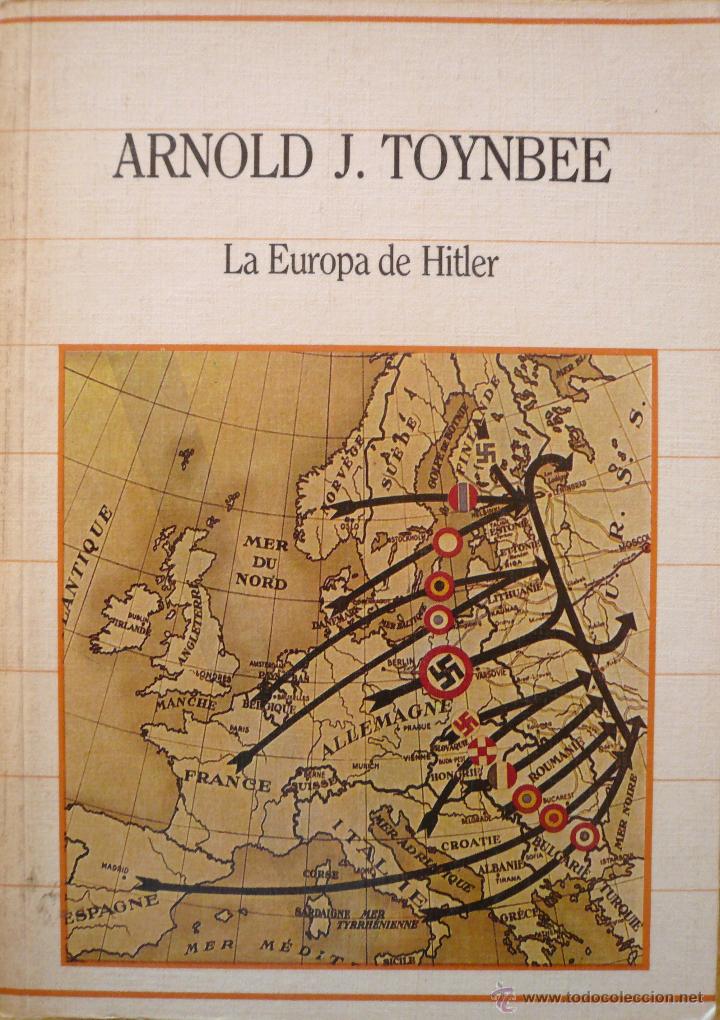 Libros: ARNOLD J. TOYNBEE / LA EUROPA DE HITLER  (2)/ (Ref: 2426-X) - Foto 1