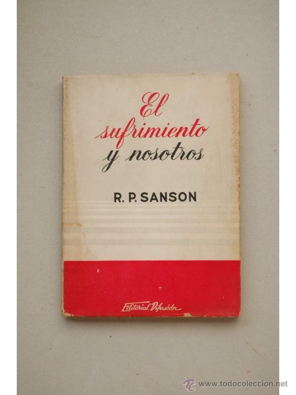 Libros: El sufrimiento y nosotros - SANSON - Foto 1