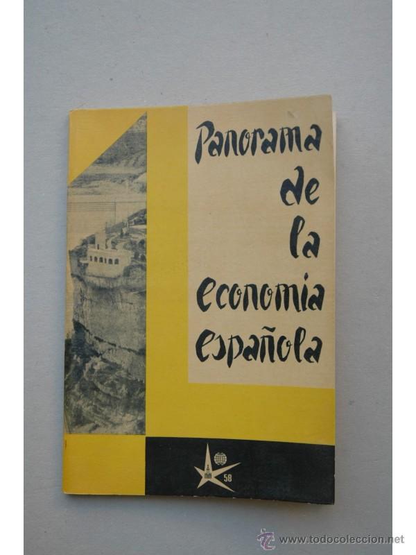 Libri di seconda mano: Panorama de la econom&iacute;a espa&ntilde;ola - CONSEJO ECON&Oacute;MICO SINDICAL NACIONAL