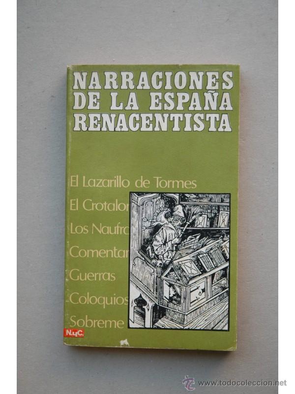 Libros: NARRACIONES de la Espa&ntilde;a Renacentista - Foto 1