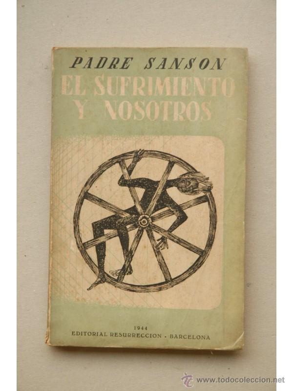 Libros: El sufrimiento y nosotros - SANSON - Foto 1