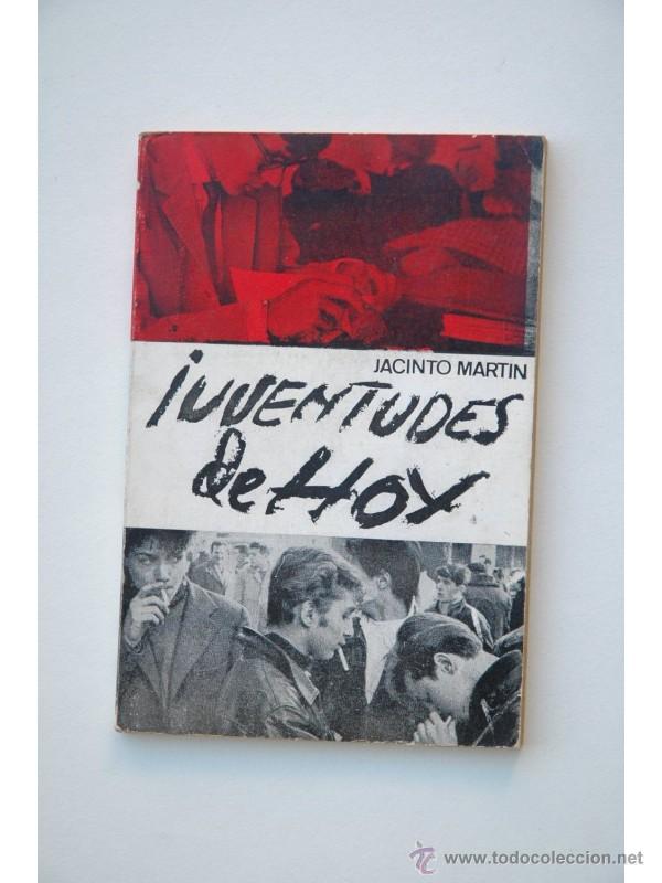 Libros: Juventudes de hoy - MART&Iacute;N, Jacinto - Foto 1