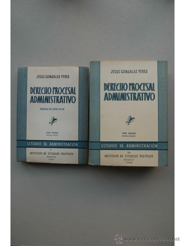 Libros: Derecho procesal administrativo - GONZ&Aacute;LEZ P&Eacute;REZ, Jes&uacute;s - Foto 1