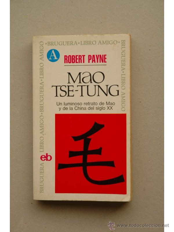 Libros: Mao Tse-Tung - PAYNE, Robert - Foto 1