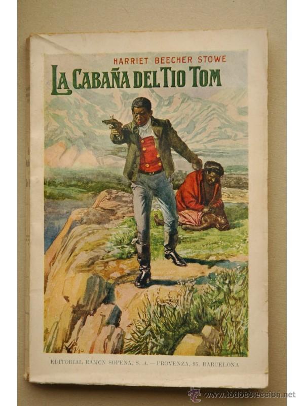 Libros: La caba&ntilde;a del t&iacute;o Tom - BEECHER-STOWE, Harriet - Foto 1