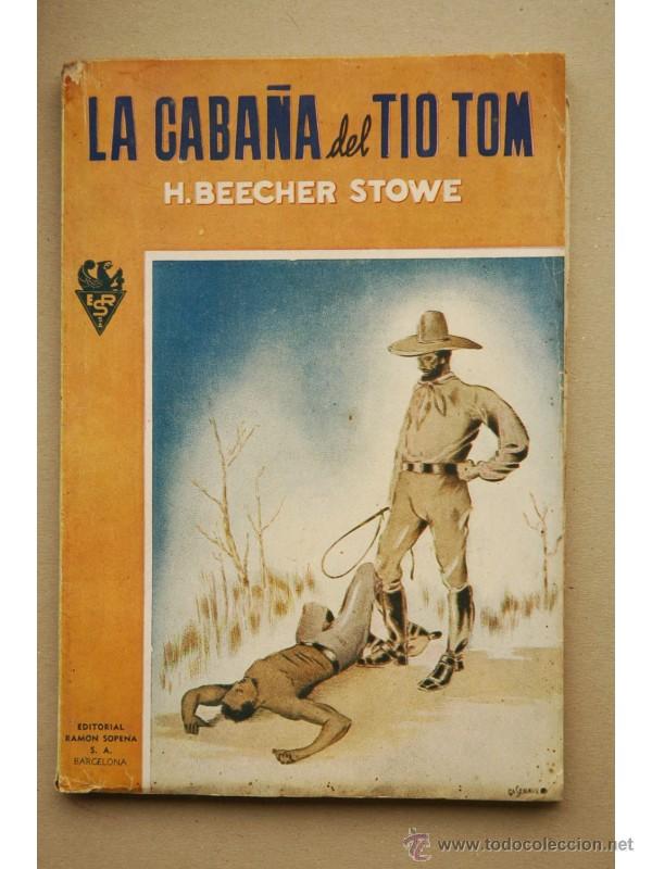 Libros: La caba&ntilde;a del t&iacute;o Tom - BEECHER-STOWE, Harriet - Foto 1