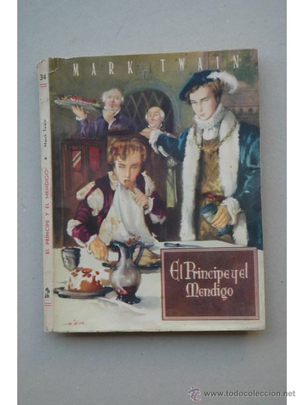 Libros: El pr&iacute;ncipe y el mendigo - TWAIN, Mark - Foto 1