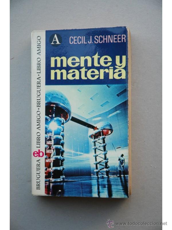 Libros: Mente y materia - SCHNEER, Cecil J. - Foto 1