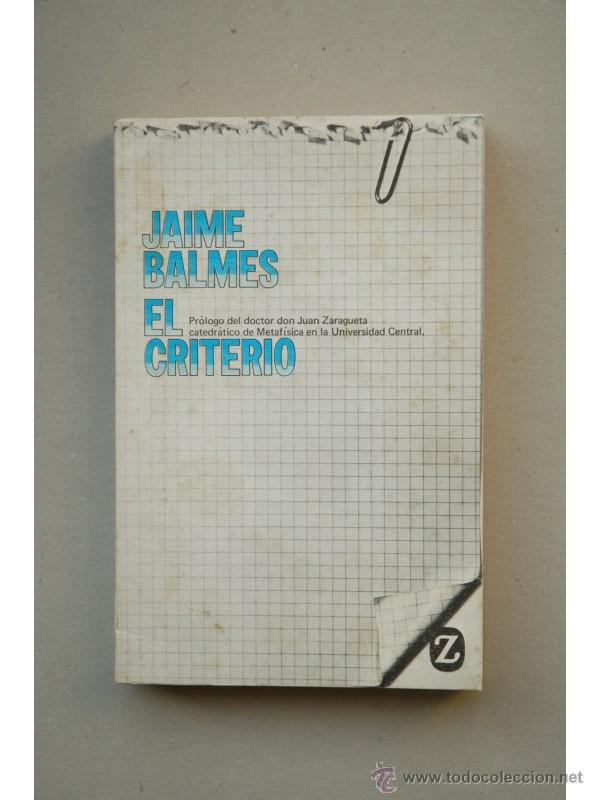 Libros: El criterio - BALMES, Jaime - Foto 1