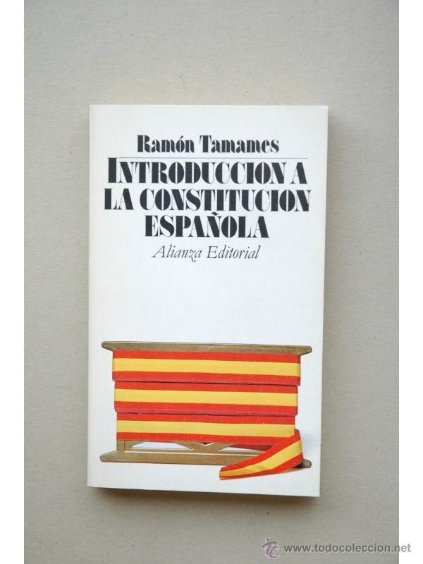 Libros: Introducci&oacute;n a la constituci&oacute;n espa&ntilde;ola - TAMAMES, Ram&oacute;n - Foto 1