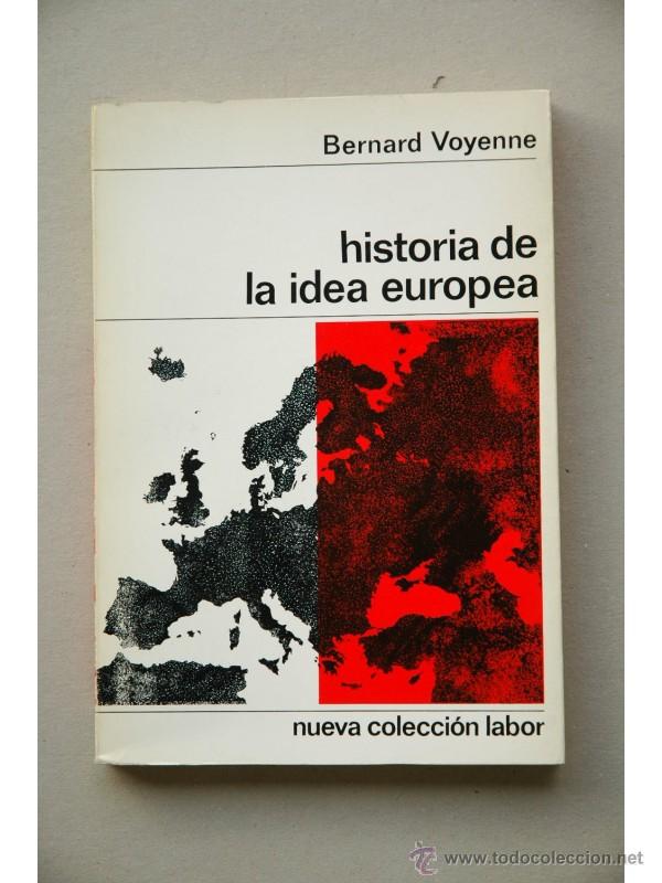 Libros: Historia de la idea europea - VOYENNE, Bernard - Foto 1