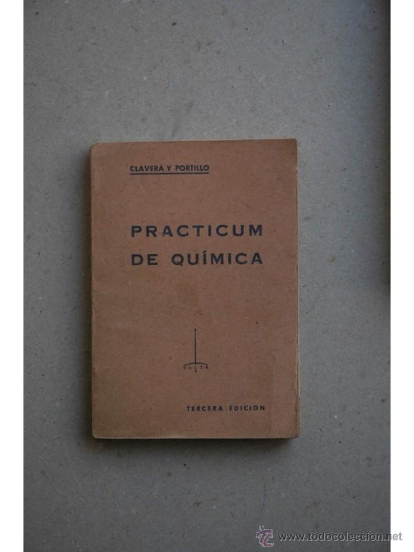Libros: Practicum de qu&iacute;mica - CLAVERA, Jos&eacute; M&ordf; - Foto 1