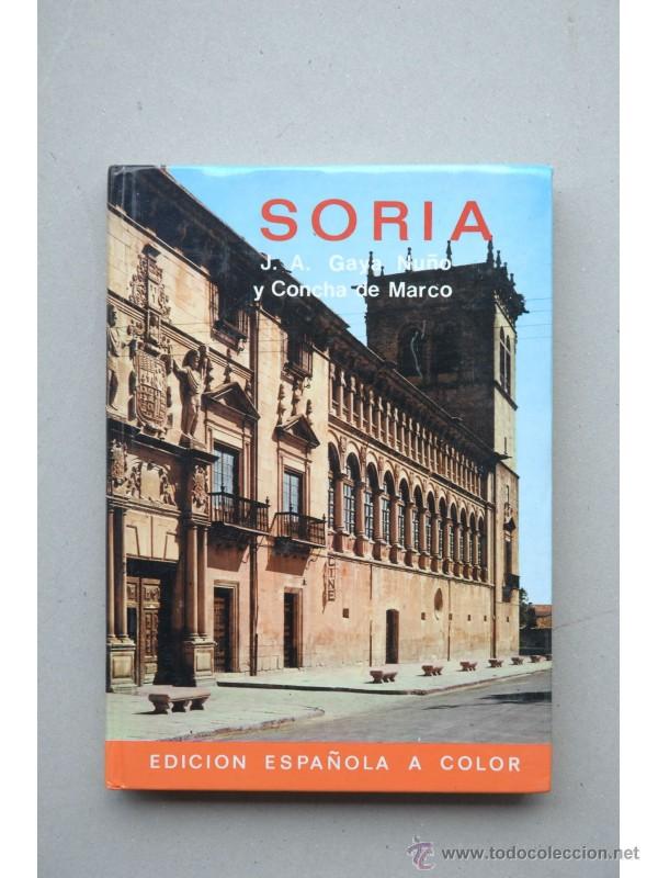Libros: Soria - GAYA NU&Ntilde;O, Juan Antonio - Foto 1