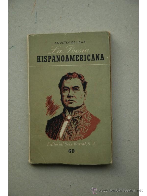 Libri di seconda mano: La poes&iacute;a hispanoamericana - S&Agrave;Z, Agust&iacute;n del