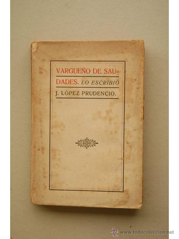 Libros: Vargue&ntilde;o de Saudades - PRUDENCIO, J. L&oacute;pez - Foto 1