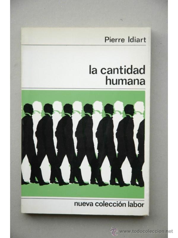 Libros: La cantidad humana - IDIART, Pierre - Foto 1