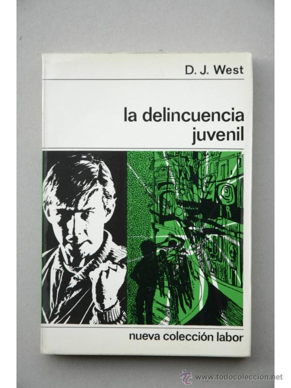 Libros: La delincuencia juvenil - WEST, D. J. - Foto 1