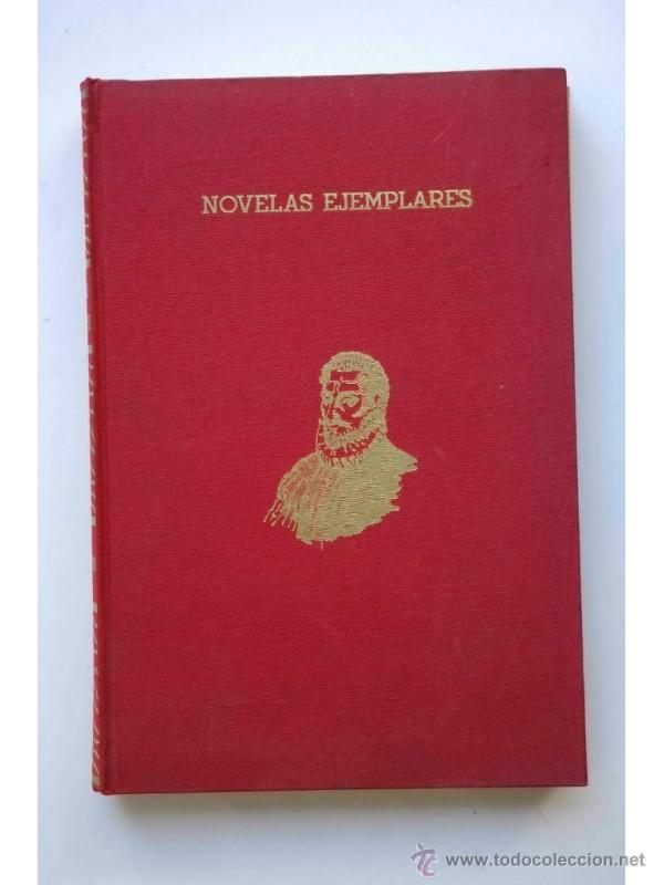 Libros: Novelas ejemplares - CERVANTES SAAVEDRA, Miguel de - Foto 1