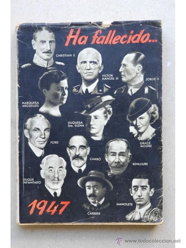 Libros: Ha fallecido... 1947 - MARFIL, Mariano