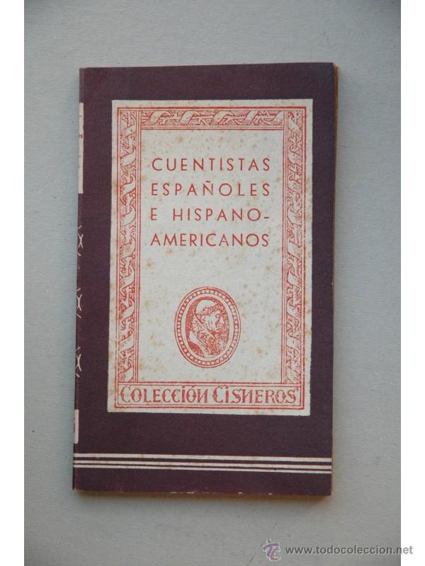 Libros: CUENTISTAS espa&ntilde;oles e hispanoamericanos : antolog&iacute;a - Foto 1