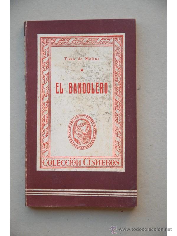 Libros: El bandolero - TIRSO de MOLINA - Foto 1