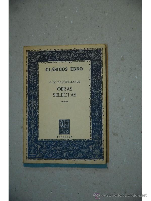 Libros: Obras selectas - JOVELLANOS, Gaspar Melchor de - Foto 1