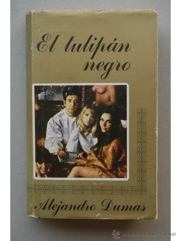 Libros: El tulip&aacute;n negro - DUMAS, Alexandre - Foto 1