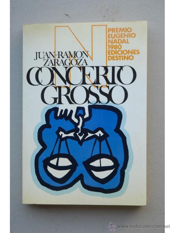 Libros: Concerto Grosso - ZARAGOZA, Juan-Ram&oacute;n - Foto 1