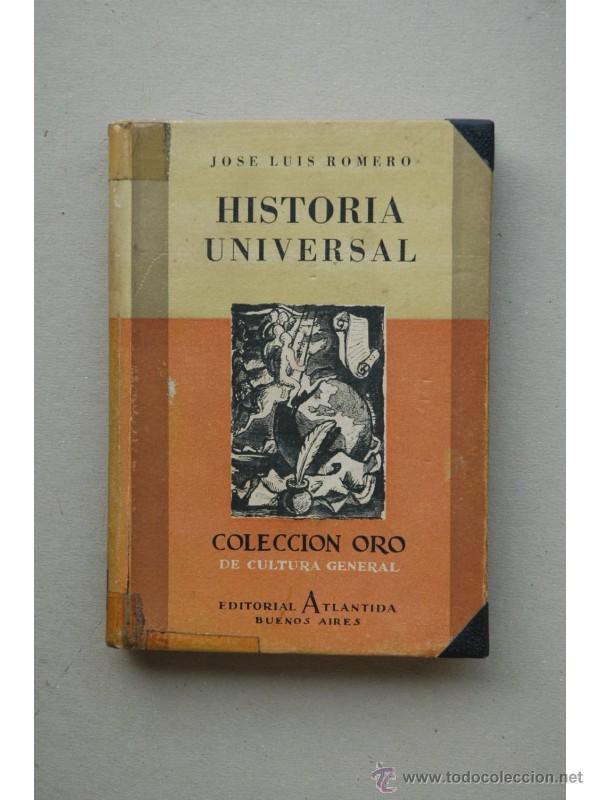 Libros: Historia universal - ROMERO, Jos&eacute; Luis - Foto 1