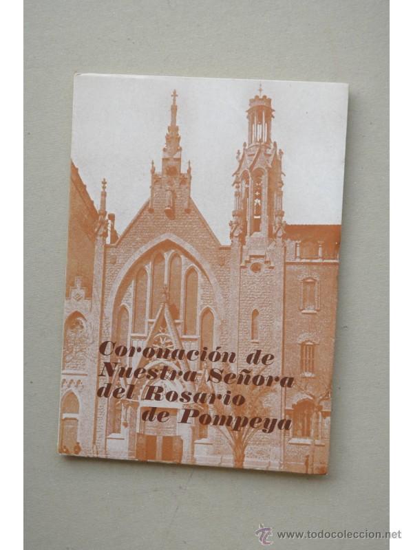 Libros: CORONACI&Oacute;N can&oacute;nica de Nuestra Se&ntilde;ora del Rosario de Pompeya : Barcelona, 6 de mayo, 1951