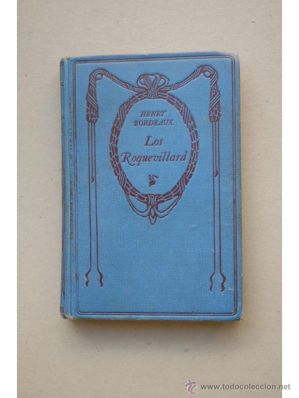 Libros: Los Roquevillard - BORDEAUX, Henry - Foto 1