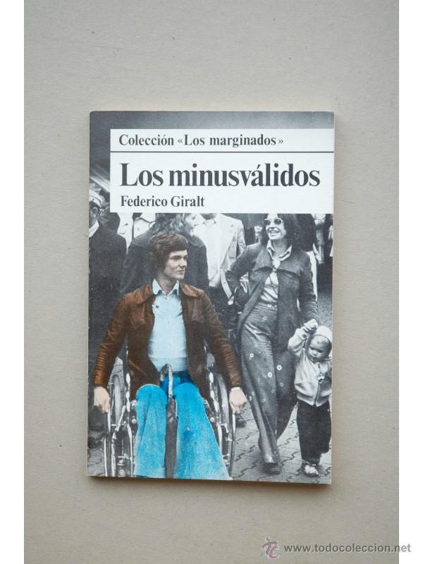 Libros: Los minusv&aacute;lidos - GIRALT, Federico - Foto 1