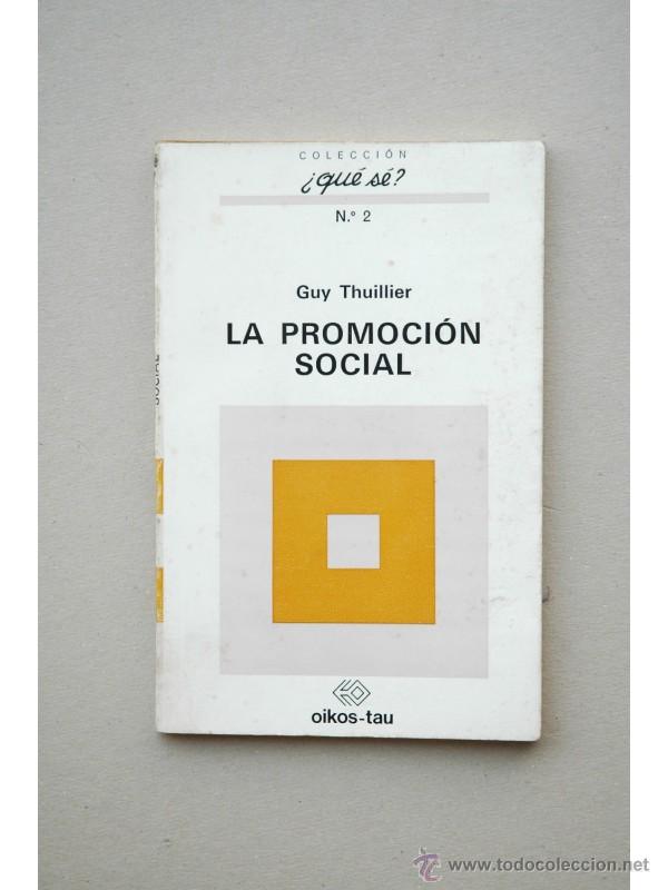 Libros: La promoci&oacute;n social - THUILLIER, Guy - Foto 1