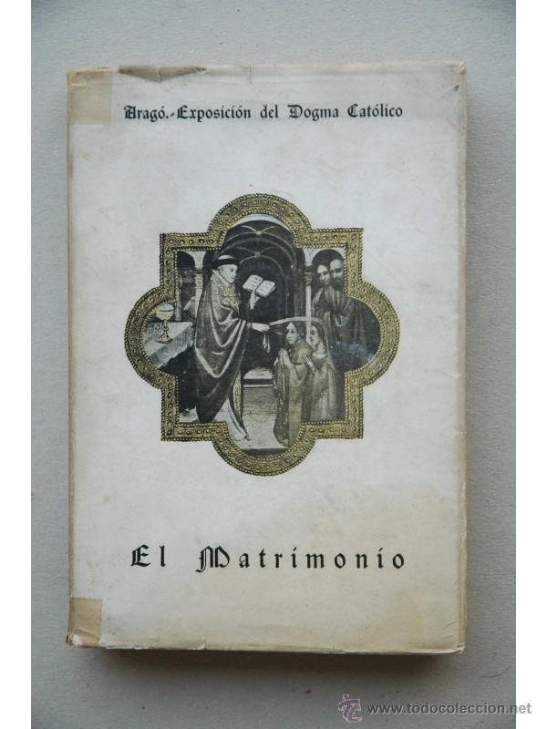 Libros: El matrimonio - ARAG&Oacute;, Ricardo (pbro.) - Foto 1