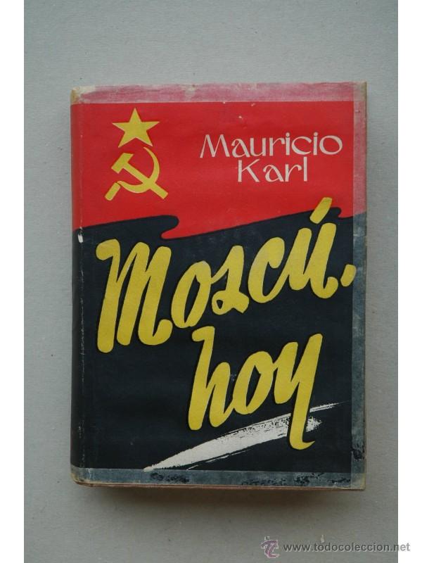 Libros: Mosc&uacute;, hoy - KARL, Mauricio - Foto 1