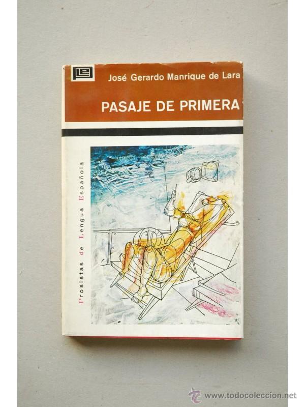 Libros: Pasaje de primera - MANRIQUE DE LARA, Jos&eacute; Gerardo - Foto 1