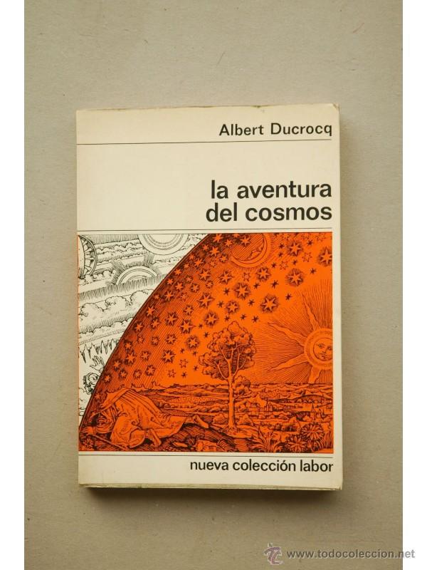 Libros: La aventura del cosmos - DUCROCQ, Albert - Foto 1
