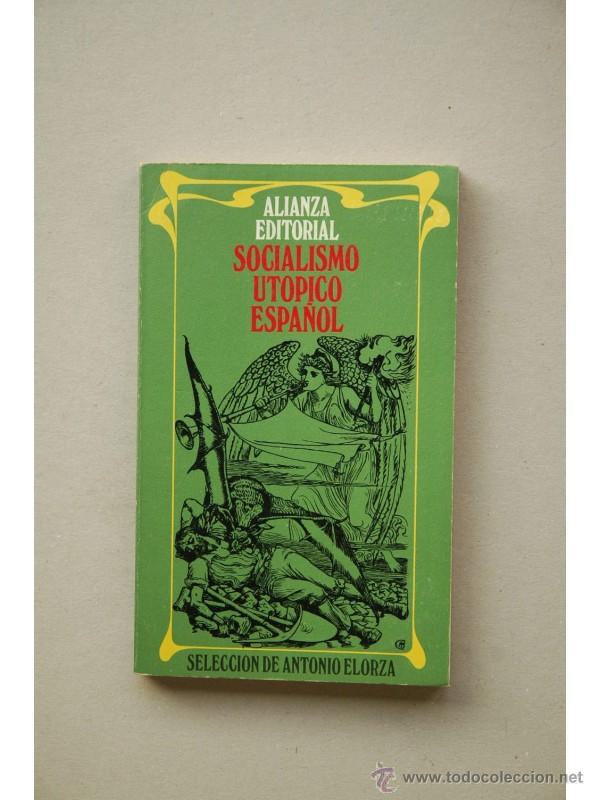 Libros: SOCIALISMO ut&oacute;pico espa&ntilde;ol - Foto 1