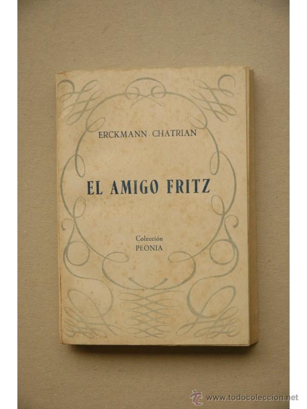 Libros: El amigo Fritz - ERCKMANN-CHATRIAN - Foto 1