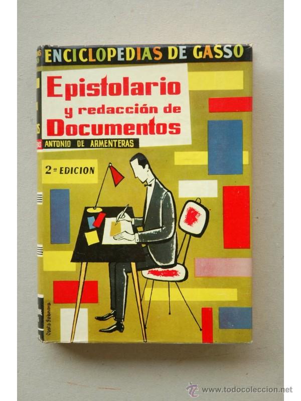 Libros: Epistolario y redacci&oacute;n de documentos - ARMENTERAS, Antonio de - Foto 1