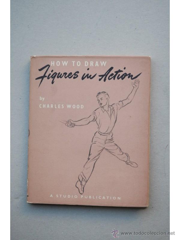 Libros: How to draw figures in action - WOOD, Charles - Foto 1