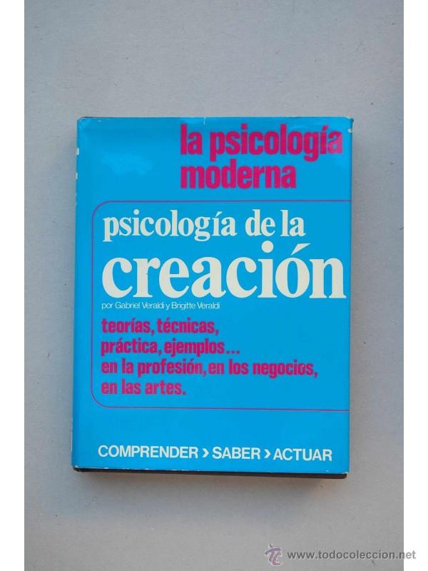 Libros: Psicolog&iacute;a de la creaci&oacute;n - VERALDI, Gabriel - Foto 1