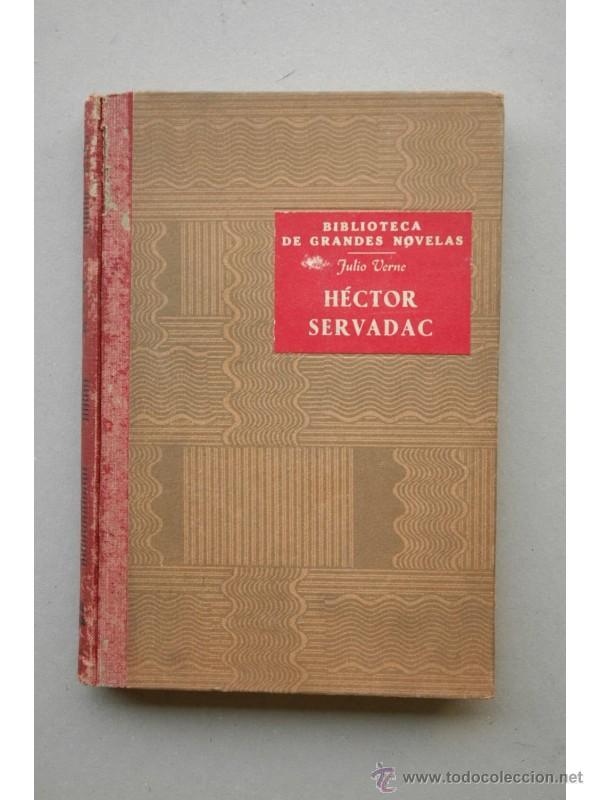 Libros: H&eacute;ctor Servadac , Mart&iacute;n Paz - VERNE, Jules - Foto 1