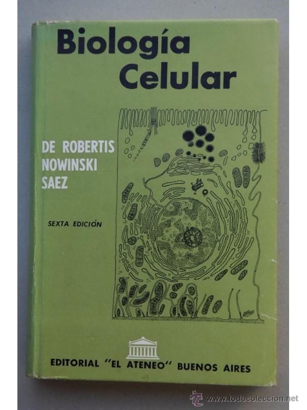 Libros: Biolog&iacute;a celular - ROBERTS, E. D. P. de - Foto 1