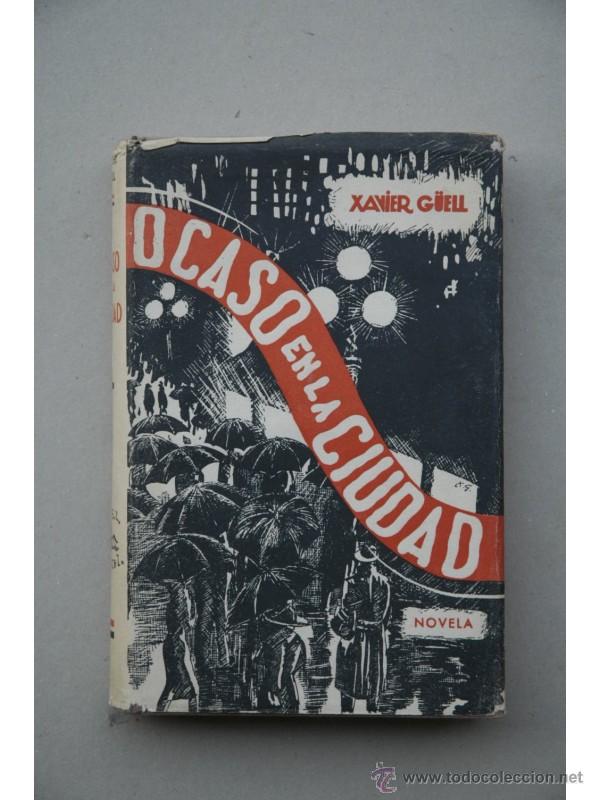 Libros: Ocaso en la ciudad : novela - G&Uuml;ELL, Xavier - Foto 1