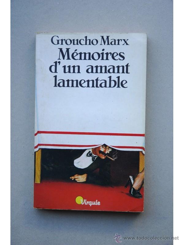 Libros: M&eacute;moires dun amant lamentable : r&eacute;cit - MARX, Groucho - Foto 1