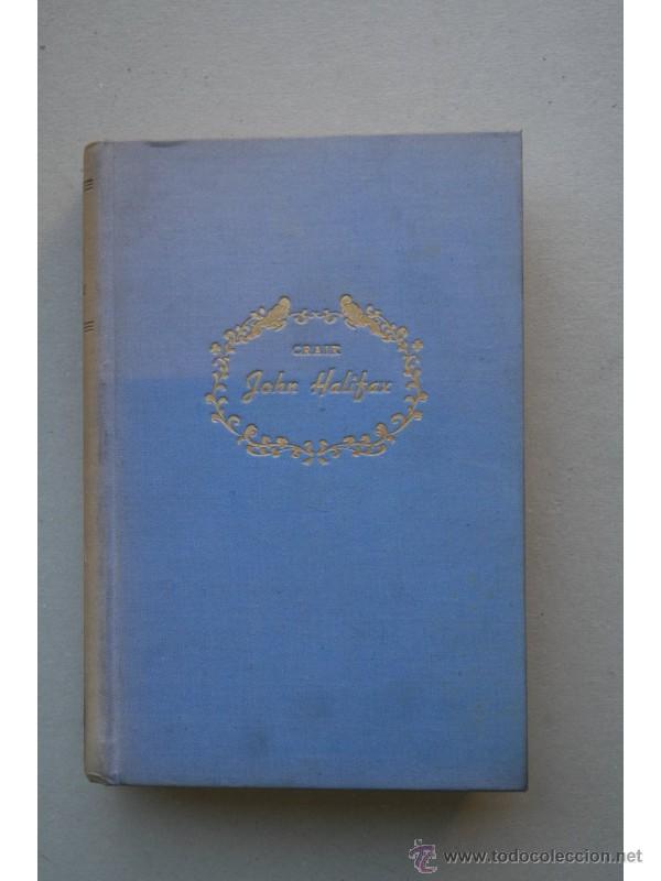 Libros: John Halifax - CRAIK, Dina Mar&iacute;a (Mulock) - Foto 1