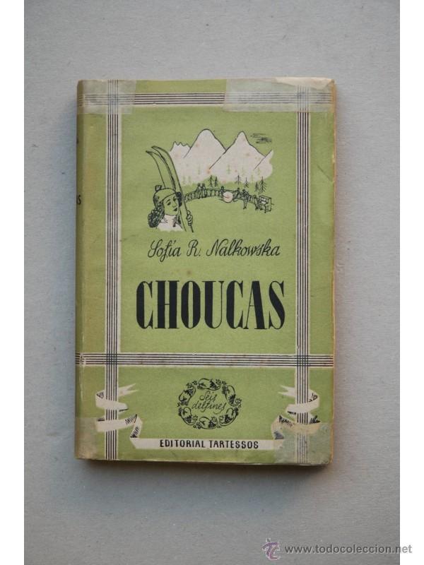 Libros: Choucas - NALKOWSKA, Sof&iacute;a R. - Foto 1