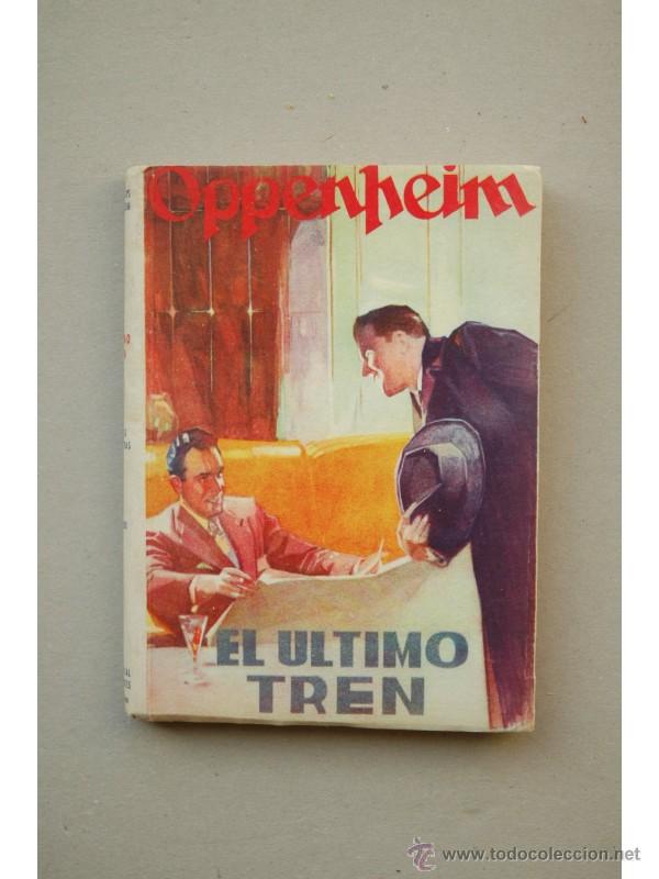 Libros: El &uacute;ltimo tren - OPPENHEIM, E.Phillips - Foto 1
